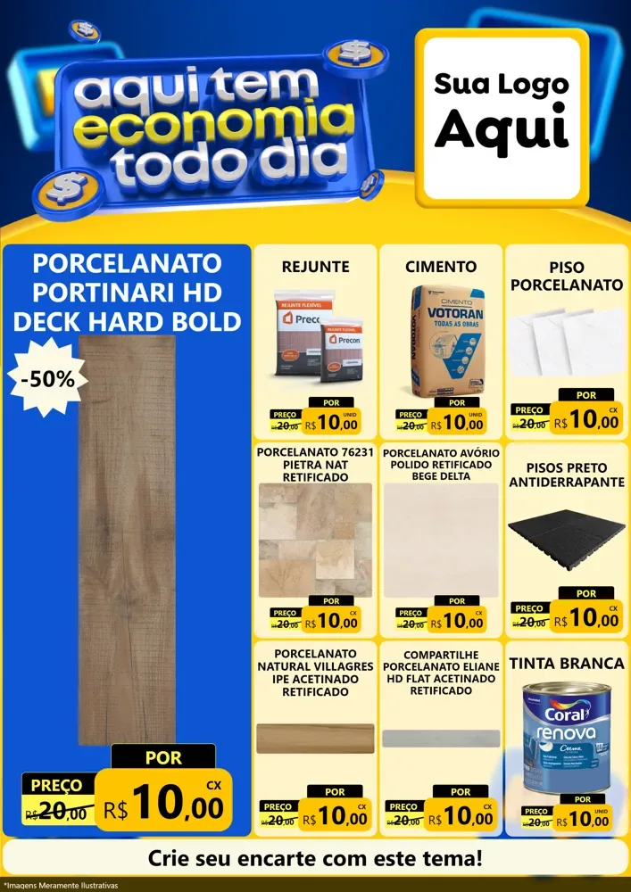 Modelo de Encarte para Encarte A4 Vertical com o tema Aqui Tem Economia Todo Dia para Pisos e revestimentos