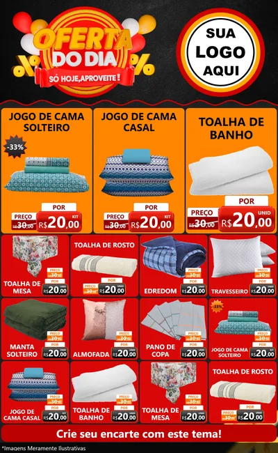 Modelo de Encarte para Encarte Grande com o tema Oferta do Dia - Só hoje, Aproveite! para Cama, Mesa e Banho