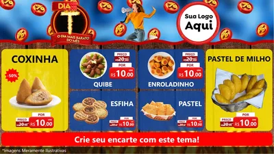 Modelo de TV para TV Horizontal com o tema Dia T - O Dia Mais Barato Do Mês para Salgadaria