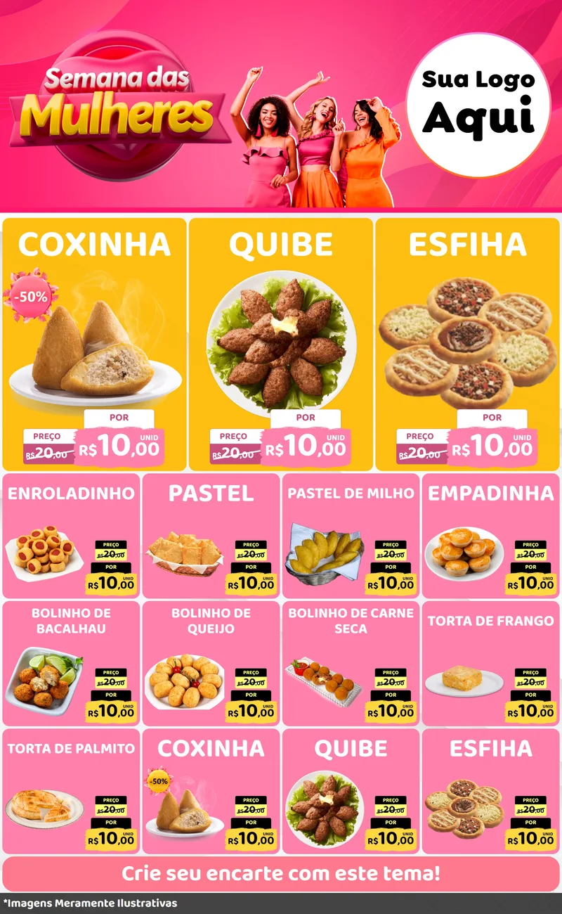 Modelo de Encarte para Encarte Grande com o tema Semana das Mulheres para Salgadaria