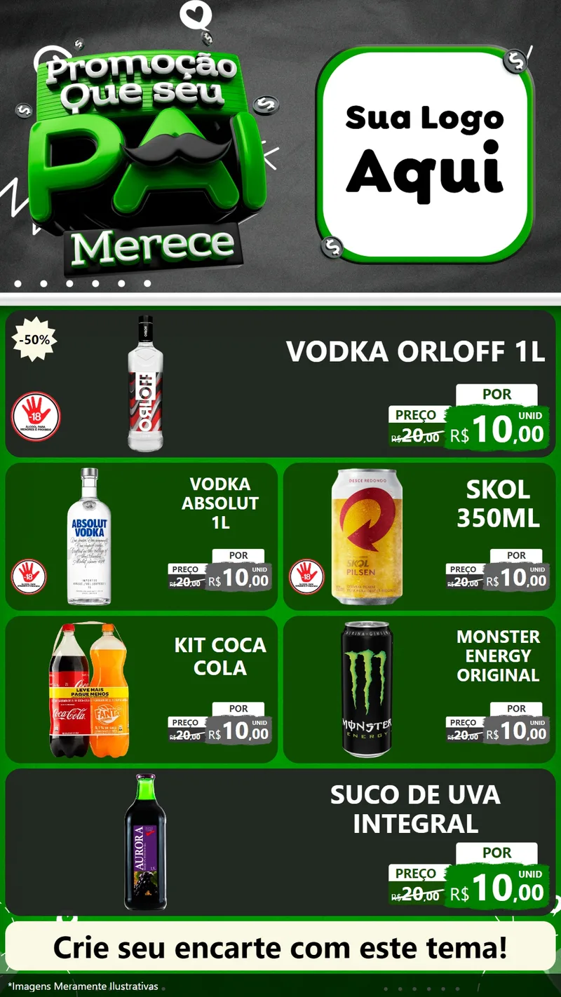 Modelo de TV para TV Vertical com o tema Promoção Que seu Pai Merece para Distribuidora de bebidas