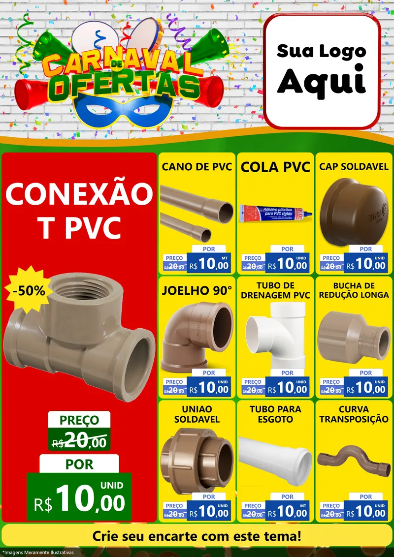 Modelo de Encarte para Encarte A4 Vertical com o tema Carnaval de Ofertas para Tubos e conexões