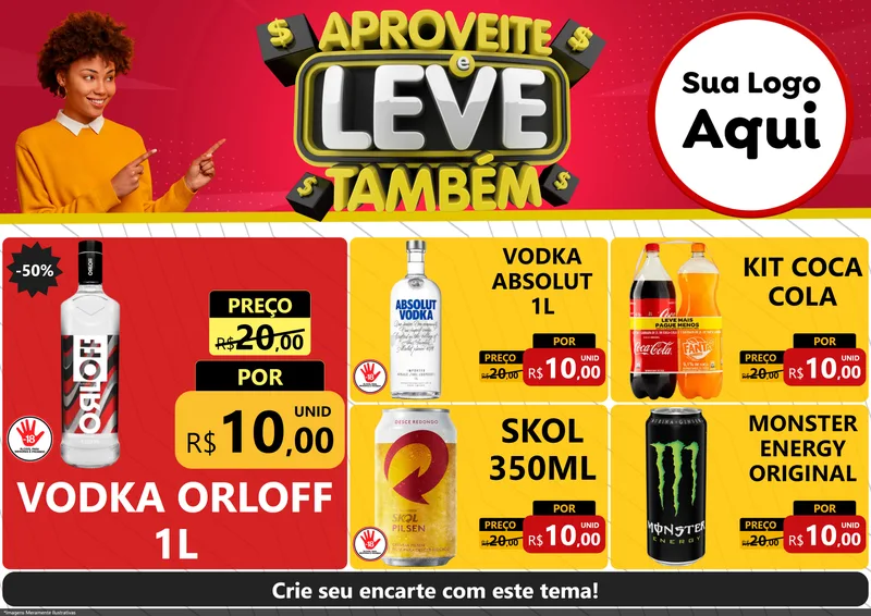 Modelo de Encarte para Encarte A4 Horizontal com o tema Aproveite e Leve Também para Distribuidora de bebidas