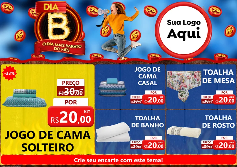 Modelo de Encarte para Encarte A4 Horizontal com o tema Dia B - O Dia Mais Barato Do Mês para Cama, Mesa e Banho