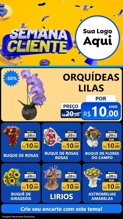 Modelo de Rede Social para Stories com o tema Semana do Cliente para Floricultura e jardim