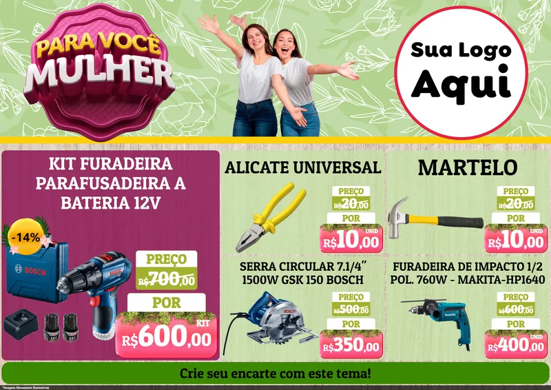 Modelo de Encarte para Encarte A4 Horizontal com o tema Para Você Mulher para Maquinas e Ferramentas