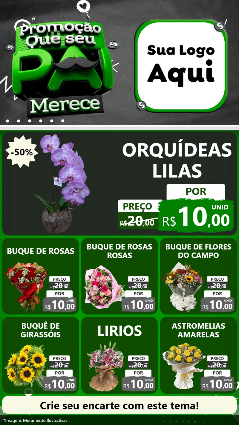 Modelo de Rede Social para Stories com o tema Promoção Que seu Pai Merece para Floricultura e jardim
