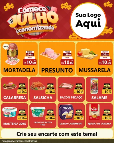 Modelo de Rede Social para Feed Instagram com o tema Comece Julho Economizando para Frios e Laticínios
