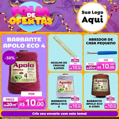 Modelo de Rede Social para Feed Facebook com o tema Folia de Ofertas para Armarinho e Aviamentos