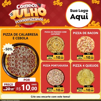 Modelo de Rede Social para Feed Facebook com o tema Comece Julho Economizando para Pizzaria