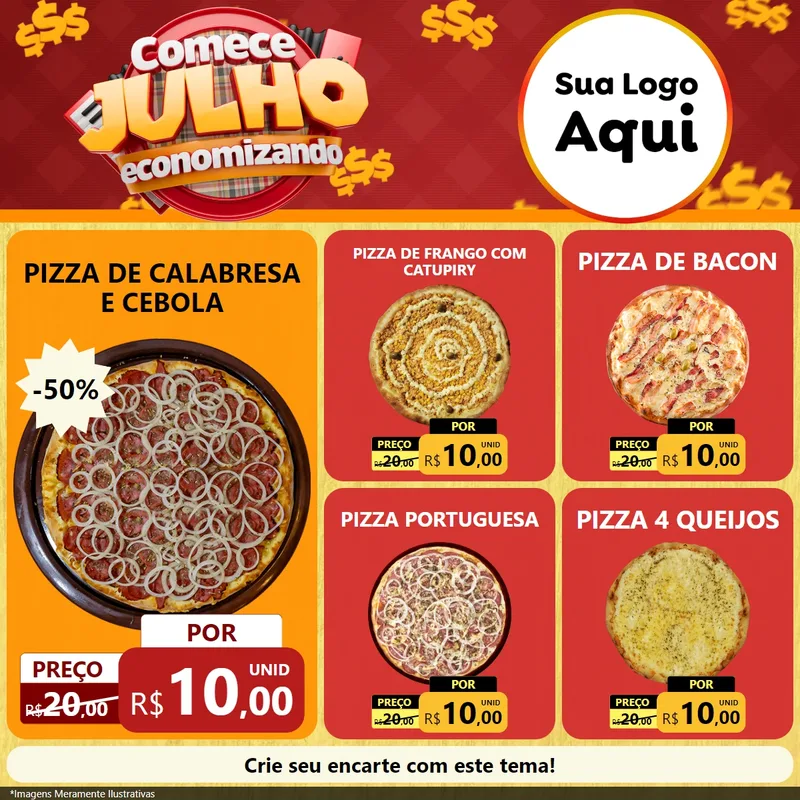 Modelo de Rede Social para Feed Facebook com o tema Comece Julho Economizando para Pizzaria