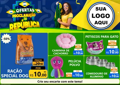 Modelo de Encarte para Encarte A4 Horizontal com o tema Ofertas Proclamação da República para Pet Shop