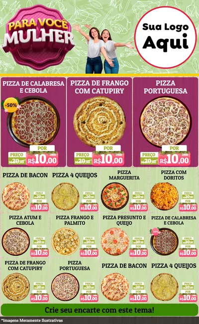 Modelo de Encarte para Encarte Grande com o tema Para Você Mulher para Pizzaria