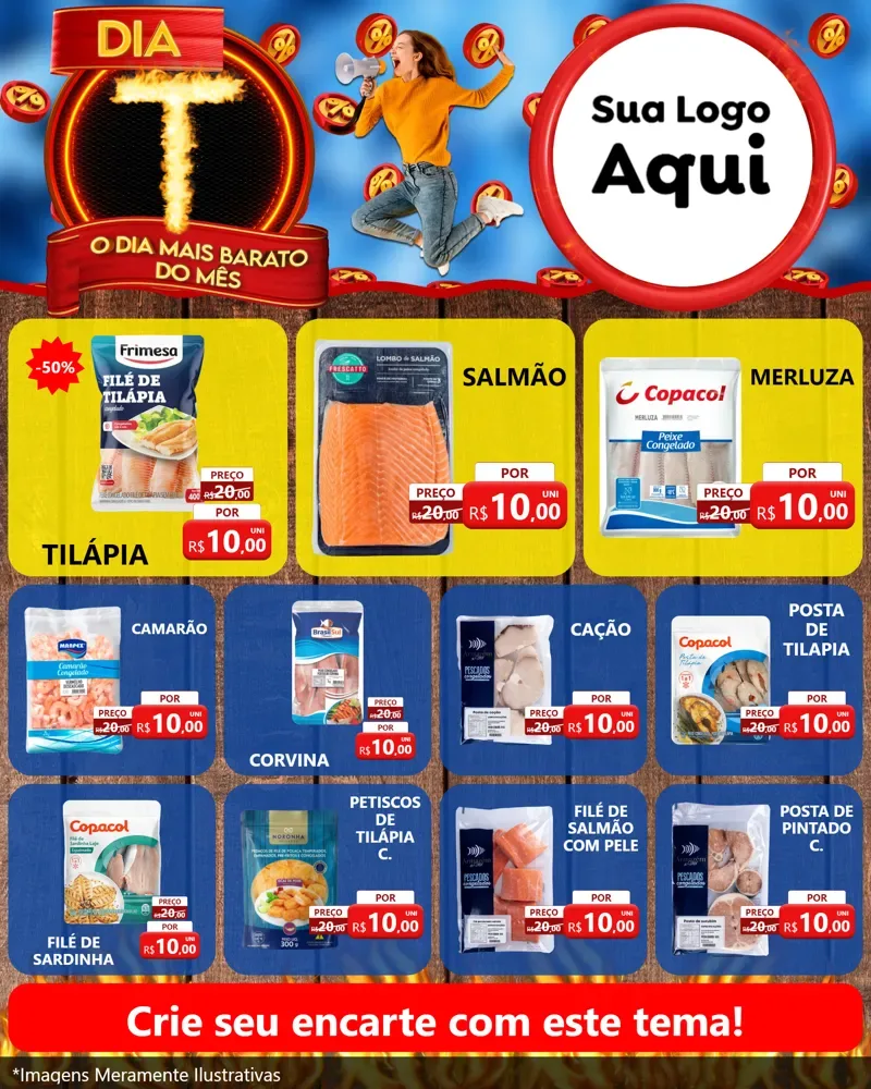 Modelo de Rede Social para Feed Instagram com o tema Dia T - O Dia Mais Barato Do Mês para Peixaria