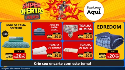 Modelo de TV para TV Horizontal com o tema Super Ofertas Julho para Cama, Mesa e Banho