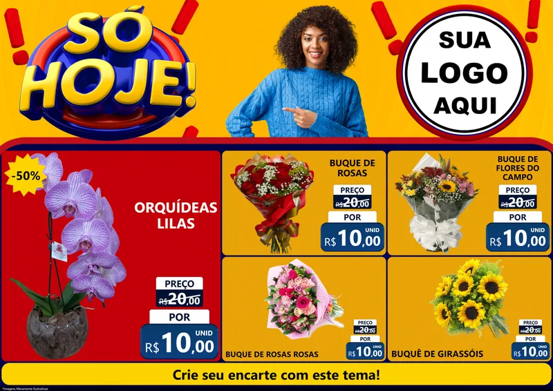Modelo de Encarte para Encarte A4 Horizontal com o tema Só Hoje! para Floricultura e jardim