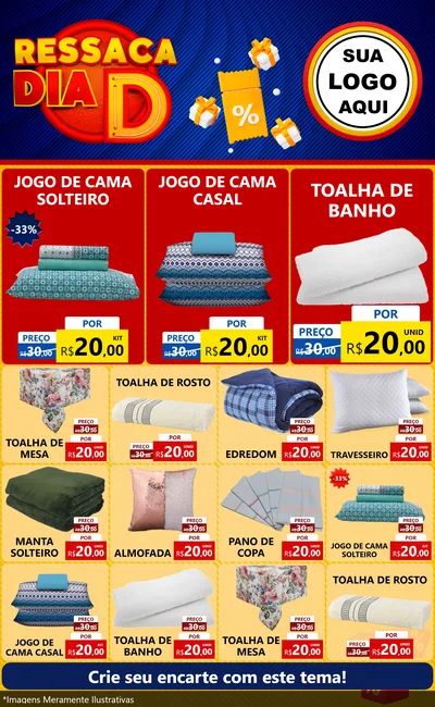 Modelo de Encarte para Encarte Grande com o tema Ressaca Dia D para Cama, Mesa e Banho