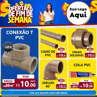 Modelo de Rede Social para Feed Facebook com o tema Ofertaço de Fim de Semana para Tubos e conexões