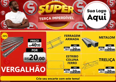 Modelo de Encarte para Encarte A4 Horizontal com o tema Super Terça Imperdível para Ferragens