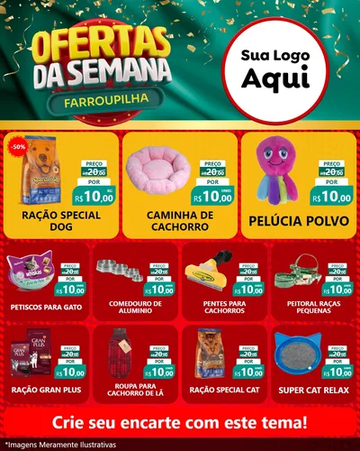 Modelo de Rede Social para Feed Instagram com o tema Ofertas da Semana Farroupilha para Pet Shop