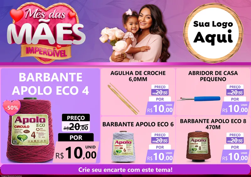 Modelo de Encarte para Encarte A4 Horizontal com o tema Mês das Mães Imperdível para Armarinho e Aviamentos