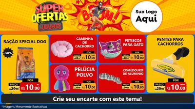 Modelo de TV para TV Horizontal com o tema Super Ofertas Julho para Pet Shop