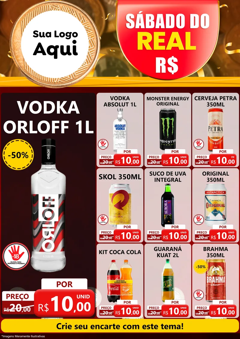 Modelo de Encarte para Encarte A4 Vertical com o tema Sábado do Real para Distribuidora de bebidas