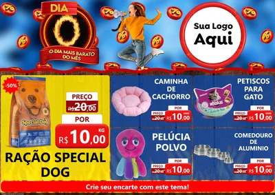 Modelo de Encarte para Encarte A4 Horizontal com o tema Dia O - O Dia Mais Barato Do Mês para Pet Shop