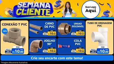 Modelo de TV para TV Horizontal com o tema Semana do Cliente para Tubos e conexões
