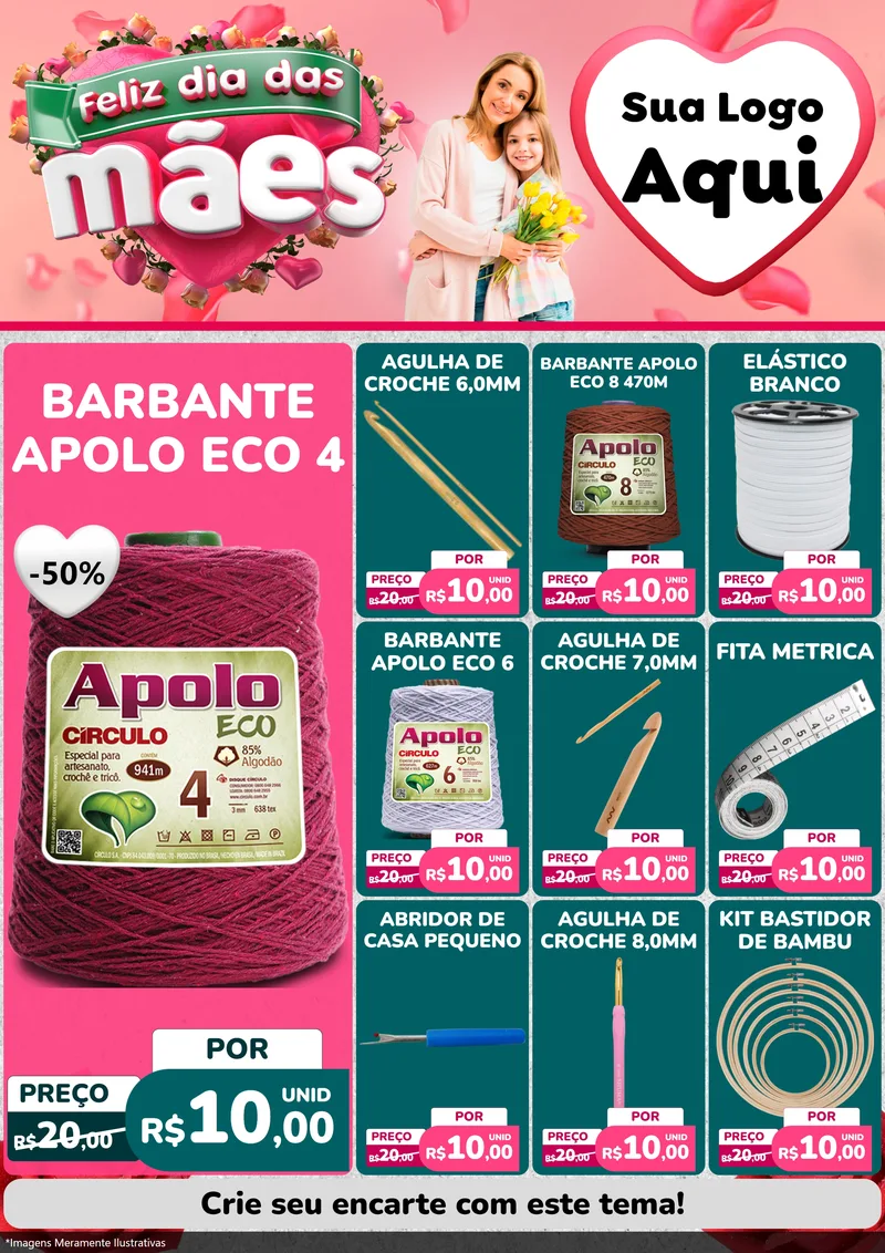 Modelo de Encarte para Encarte A4 Vertical com o tema Feliz Dia das Mães para Armarinho e Aviamentos