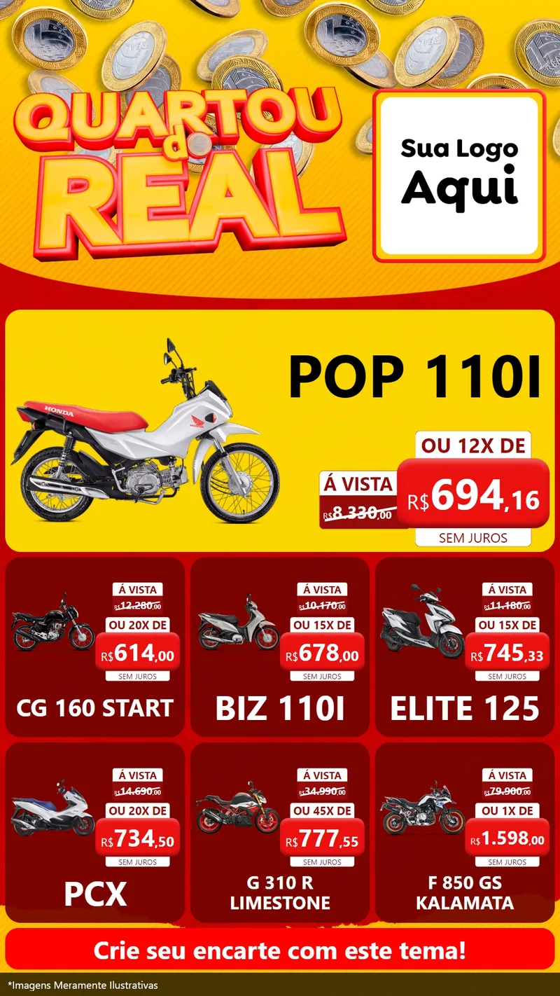 Modelo de Rede Social para Stories com o tema Quartou do Real para Concessionaria de Motos