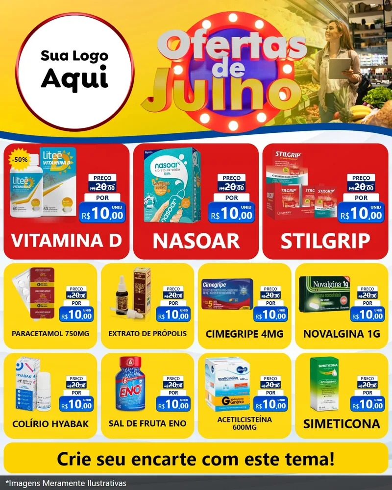 Modelo de Rede Social para Feed Instagram com o tema Ofertas de Julho para Farmácia