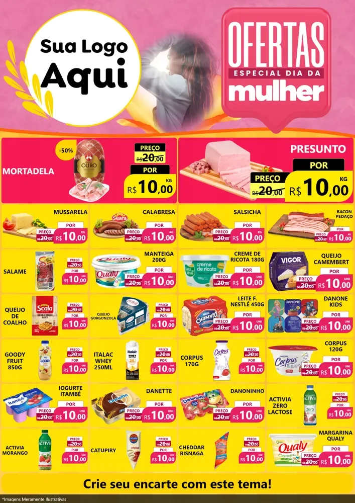 Modelo de Encarte para Encarte A4 Vertical com o tema Ofertas - Especial Dia Das Mulheres para Frios e Laticínios