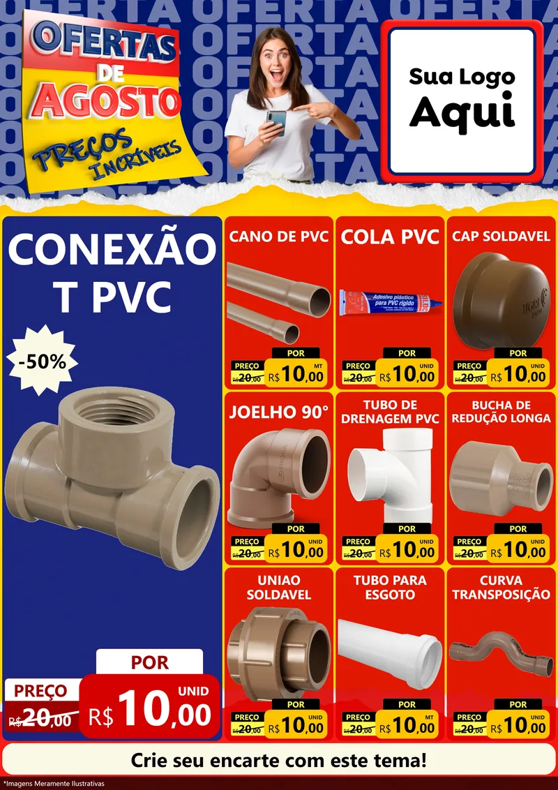 Modelo de Encarte para Encarte A4 Vertical com o tema Ofertas de Agosto - Preços Incríveis para Tubos e conexões