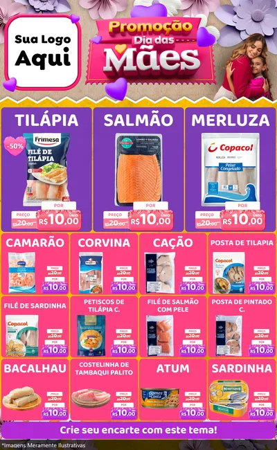 Modelo de Encarte para Encarte Grande com o tema Promoção Dia das Mães para Peixaria