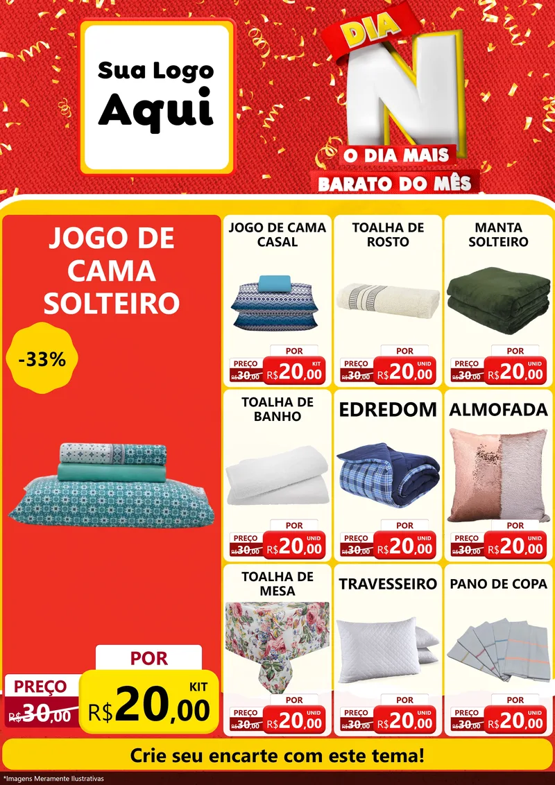 Modelo de Encarte para Encarte A4 Vertical com o tema Dia N o Dia Mais Barato do Mês para Cama, Mesa e Banho