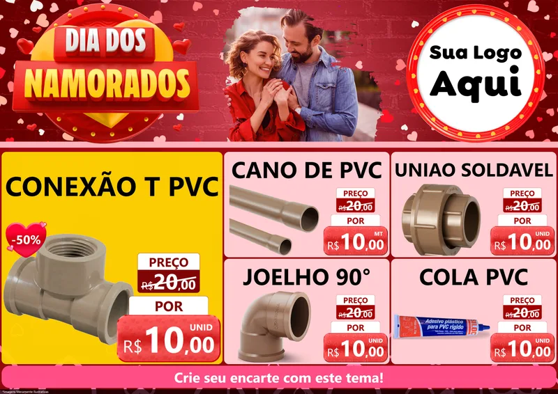 Modelo de Encarte para Encarte A4 Horizontal com o tema Dia Dos Namorados para Tubos e conexões