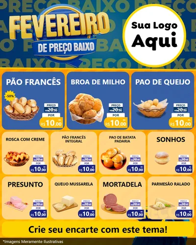 Modelo de Rede Social para Feed Instagram com o tema Fevereiro de Preço Baixo para Padaria