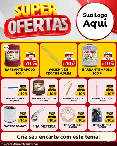 Modelo de Rede Social para Feed Instagram com o tema Super Ofertas para Armarinho e Aviamentos