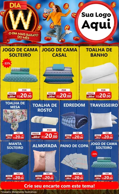 Modelo de Encarte para Encarte Grande com o tema Dia W - O Dia Mais Barato Do Mês para Cama, Mesa e Banho