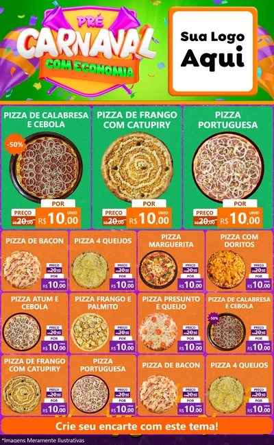 Modelo de Encarte para Encarte Grande com o tema Pré-Carnaval Com Economia para Pizzaria