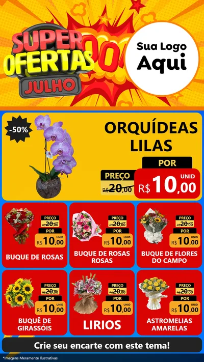 Modelo de Rede Social para Stories com o tema Super Ofertas Julho para Floricultura e jardim