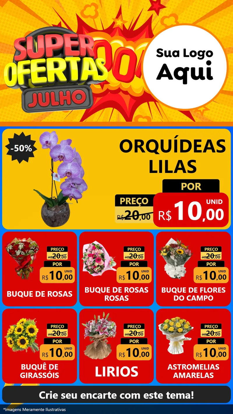 Modelo de Rede Social para Stories com o tema Super Ofertas Julho para Floricultura e jardim