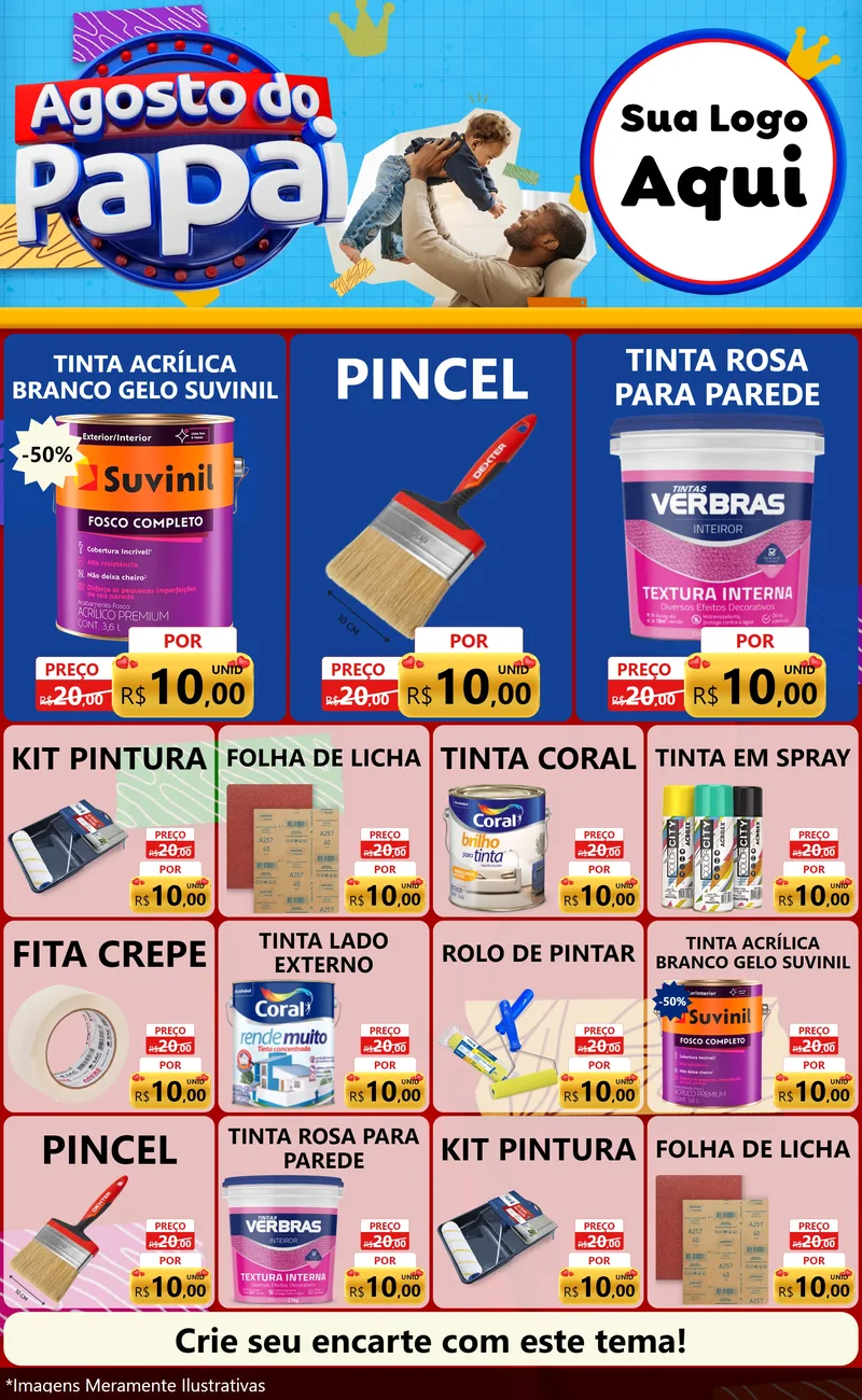 Modelo de Encarte para Encarte Grande com o tema Agosto do Papai para Tintas e Ferramentas
