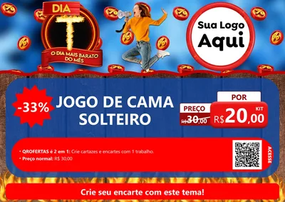 Modelo de Cartaz para Cartaz A4 Horizontal com o tema Dia T - O Dia Mais Barato Do Mês para Cama, Mesa e Banho