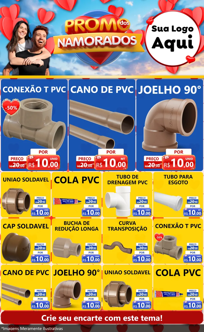 Modelo de Encarte para Encarte Grande com o tema Promo dos Namorados para Tubos e conexões