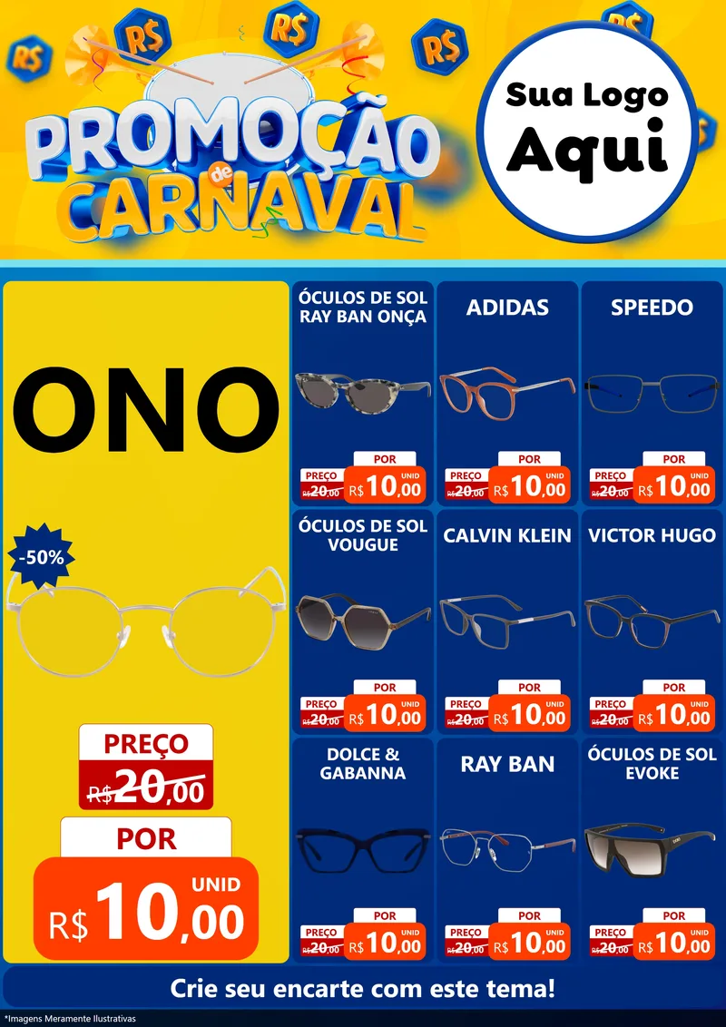 Modelo de Encarte para Encarte A4 Vertical com o tema Promoção de Carnaval para Óticas