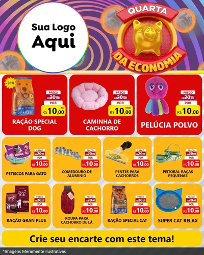 Modelo de Rede Social para Feed Instagram com o tema Quarta da Economia para Pet Shop