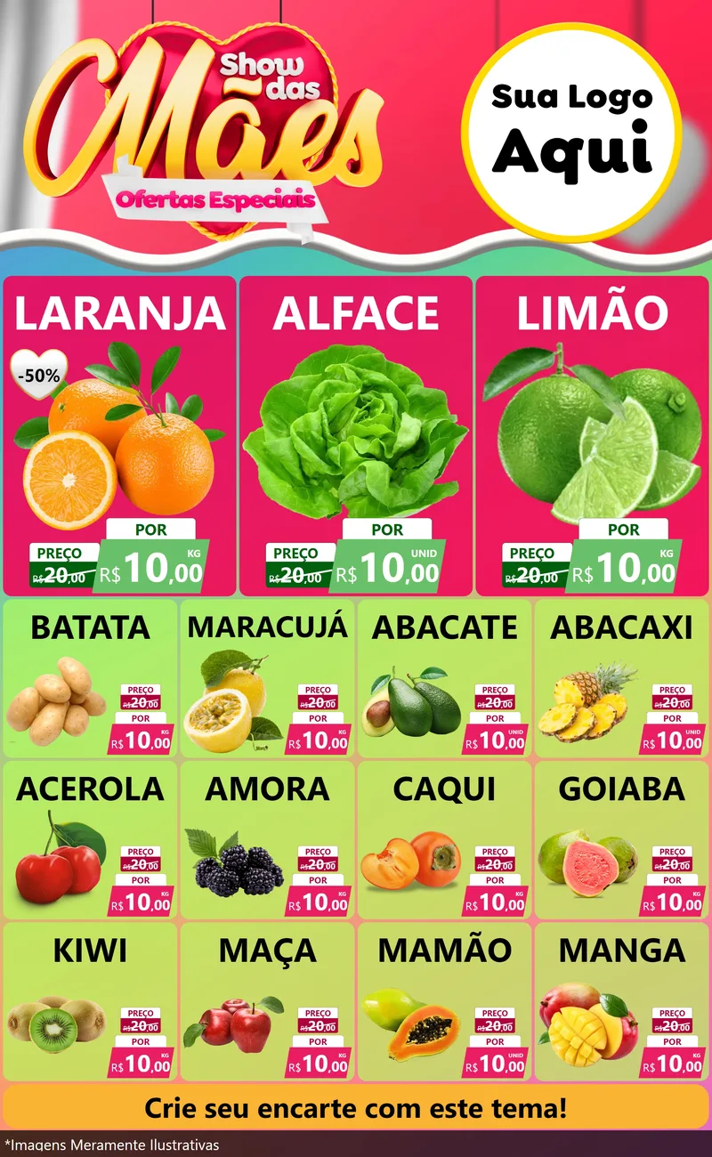 Modelo de Encarte para Encarte Grande com o tema Show das Mães - Ofertas Especiais para Hortifrúti