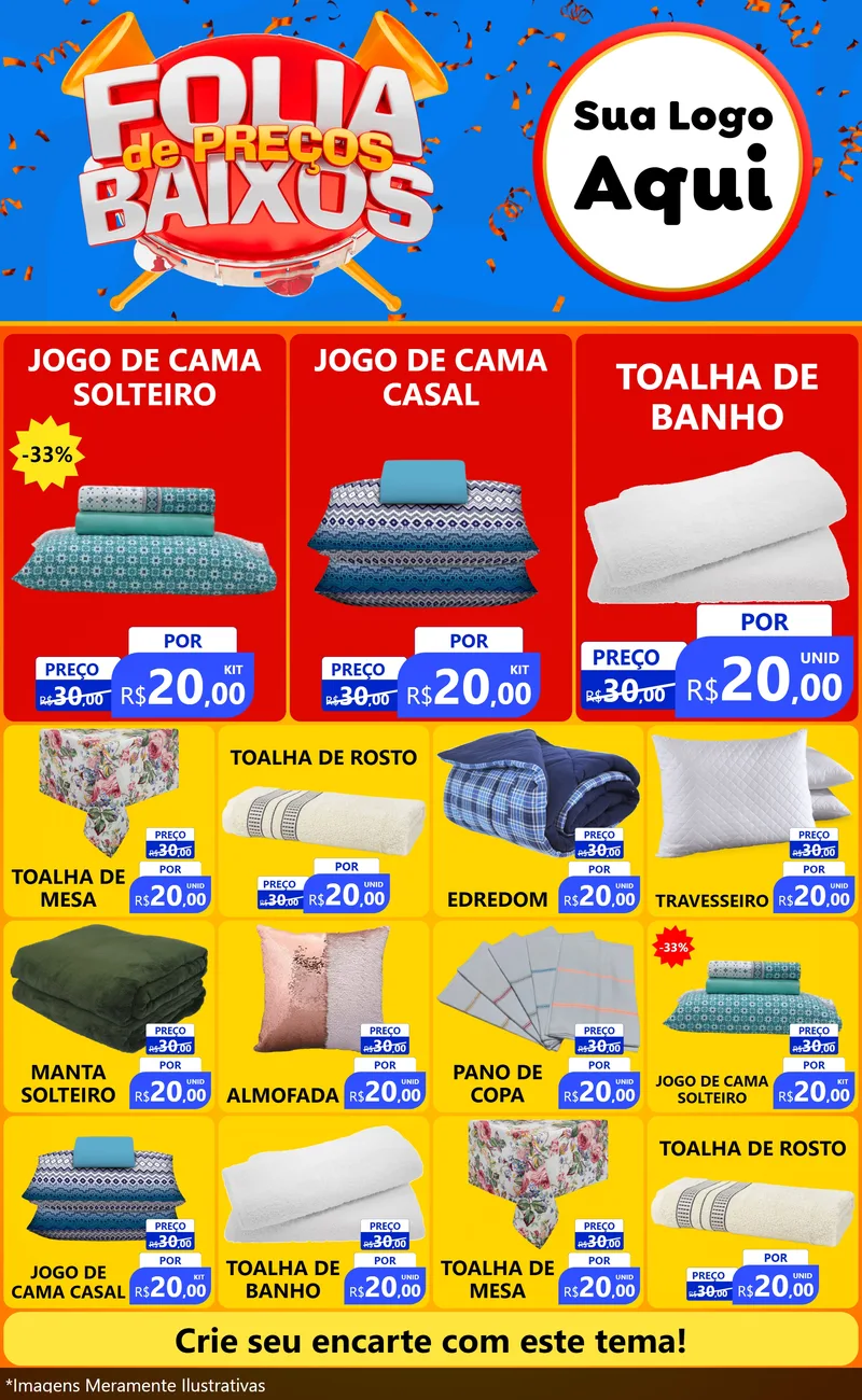 Modelo de Encarte para Encarte Grande com o tema Folia de Preços Baixos para Cama, Mesa e Banho